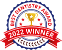 Best Dentistry Award - 2022 Winner